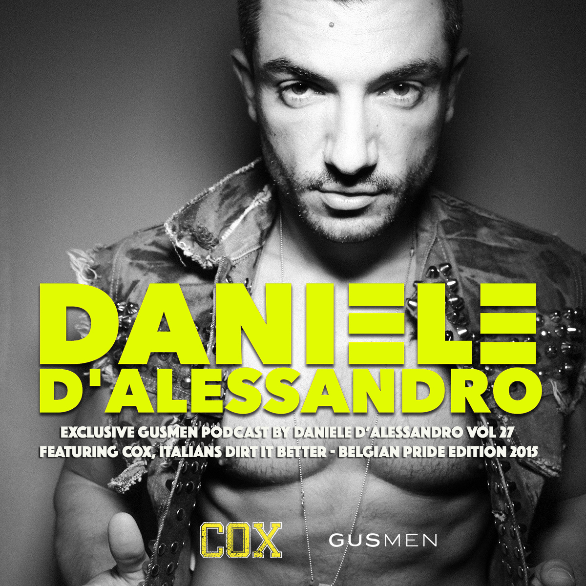 GUSMEN - Exclusive GUSMEN Podcast by Daniele D'ALESSANDRO featuring COX ...